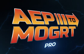Aep To Mogrt pro - AE文件轉.mogrt格式的工具