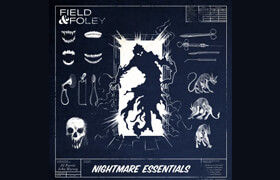 Field and Foley Nightmare Essentials WAV - 聲音素材