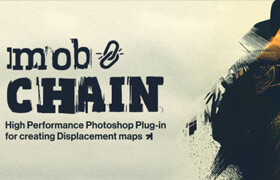 MobChain - Photoshop 置換效果增強插件
