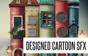 Concept Samples - Designed Cartoon SFX